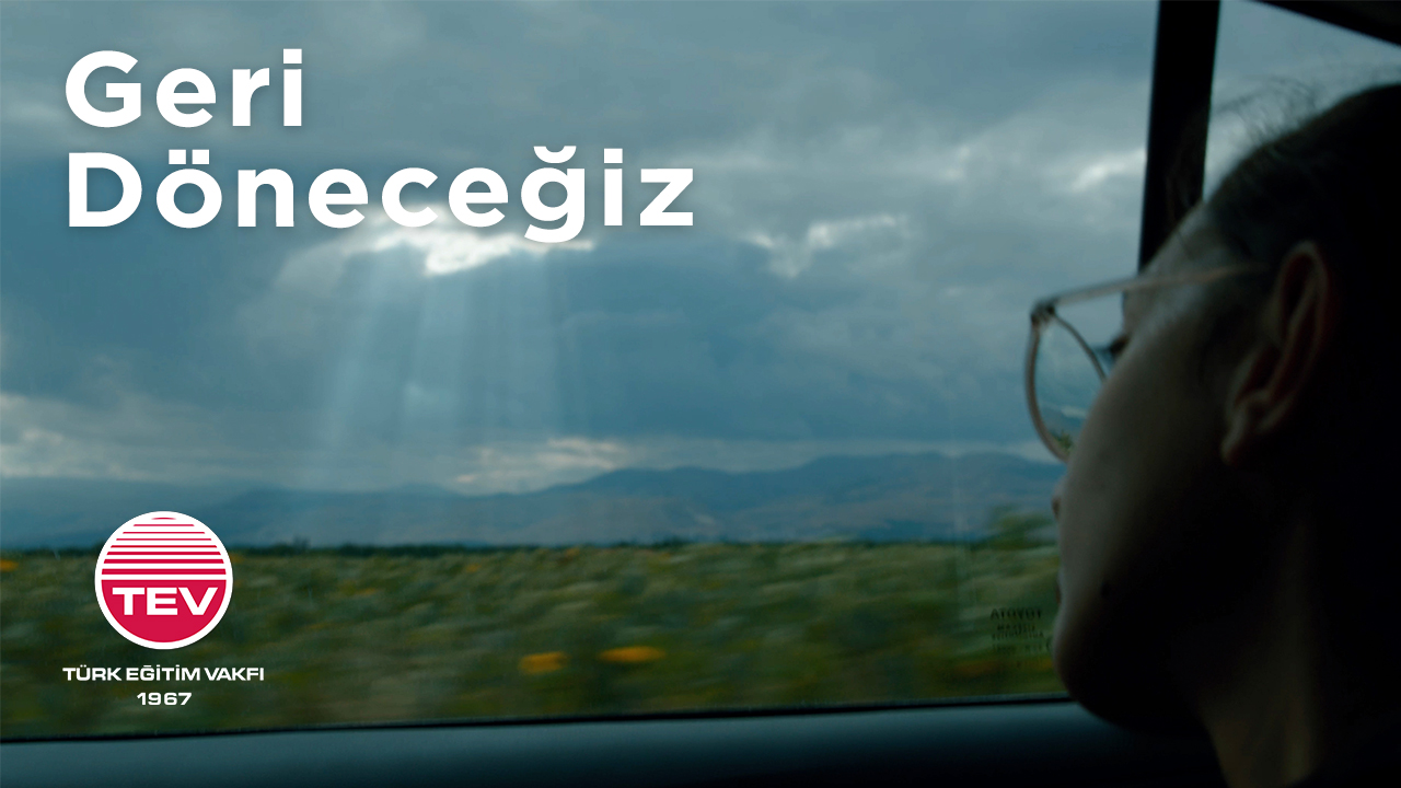 Türk Eğitim Vakfı'ndan 'Geri Döneceğiz' filmi